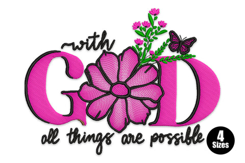 With God All Things Are Possible embroidery, bold magenta letters with daisy in the O, wildflowers and purple butterfly
