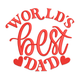 World's Best Dad Embroidery Design, Instant Download