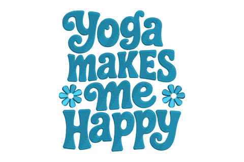 Blue text 'Yoga makes me happy' with flower graphics embroidery design