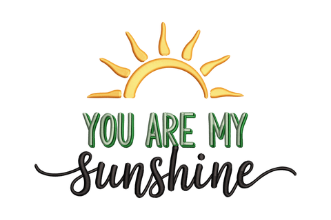 Sun with 'You are my sunshine' text embroidery design