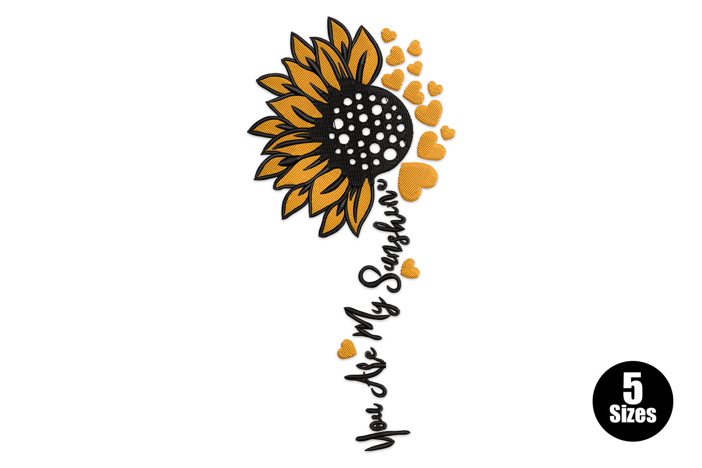 You Are My Sunshine sunflower embroidery design, half sunflower with cursive text stem, orange and black, 5 sizes 4-8 inch